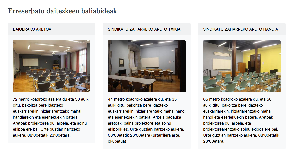 Internet bidez egin ahalko dira Sindikatu Zaharreko eta Baigerako gelen erreserbak