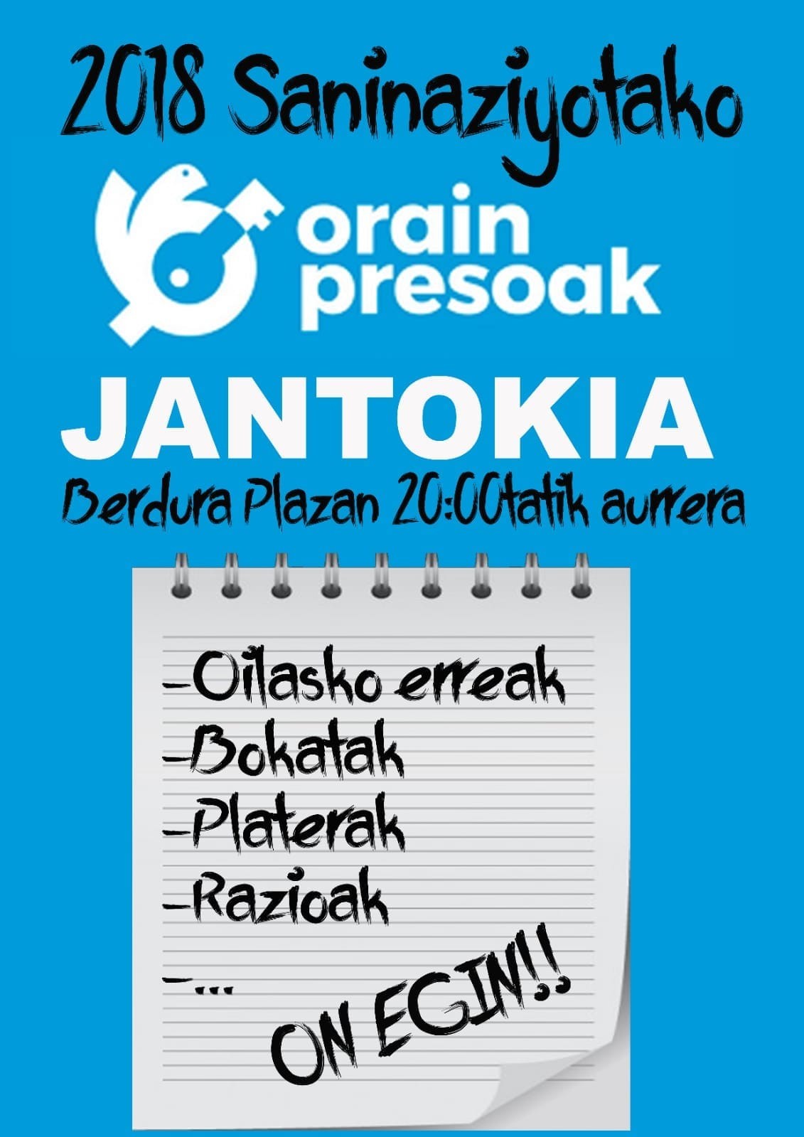 Presoen lagunek jantokia jarriko dute saninazioetan Azoka Plazan