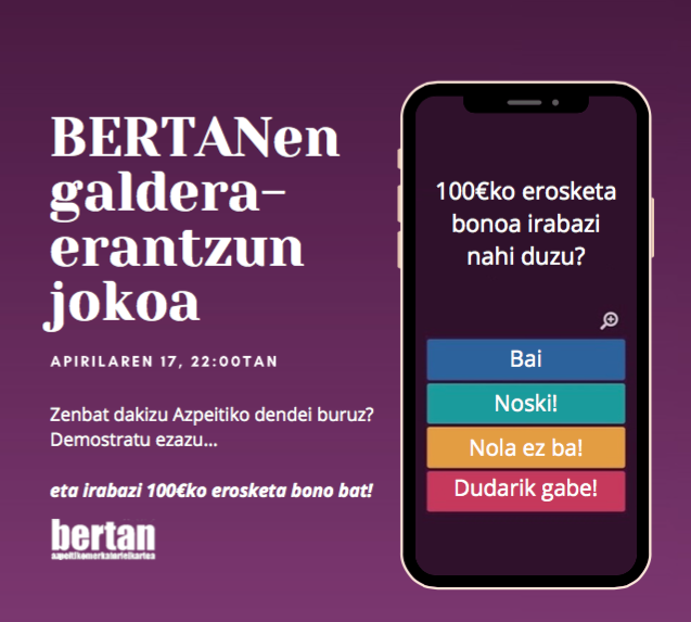 Bertan merkatari elkarteak galdera-erantzunen jokoa prestatu du ostiral gauerako