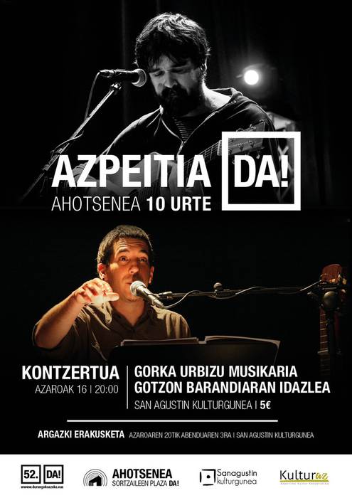 Azpeitia DA! kontzertua: Gorka Urbizu (Berri Txarrak) + Gotzon Barandiaran