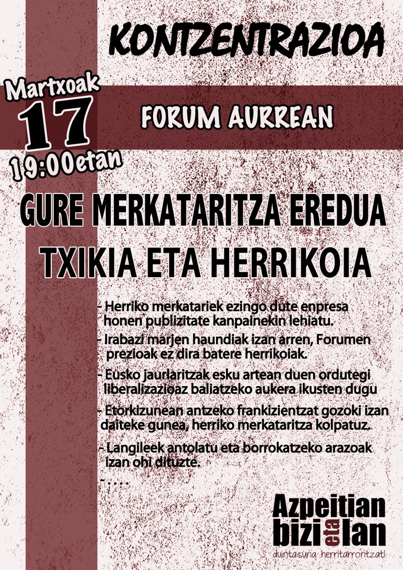 Forumen irekiera salatzeko elkarretaratzea deitu du Azpeitian Bizi eta Lan dinamikak