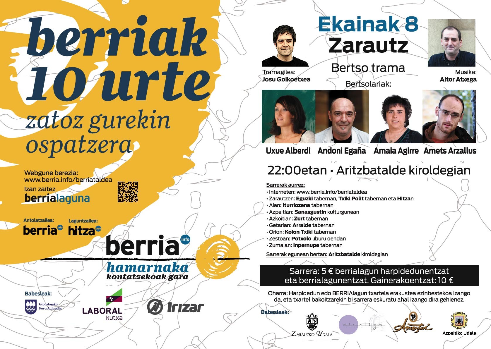 Berriaren 10. urteurrena dela eta ...