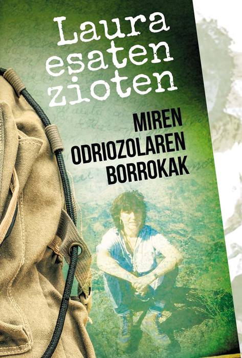 Miren Odriozolaren borroketan oinarritutako liburua aurkeztuko dute zapatuan