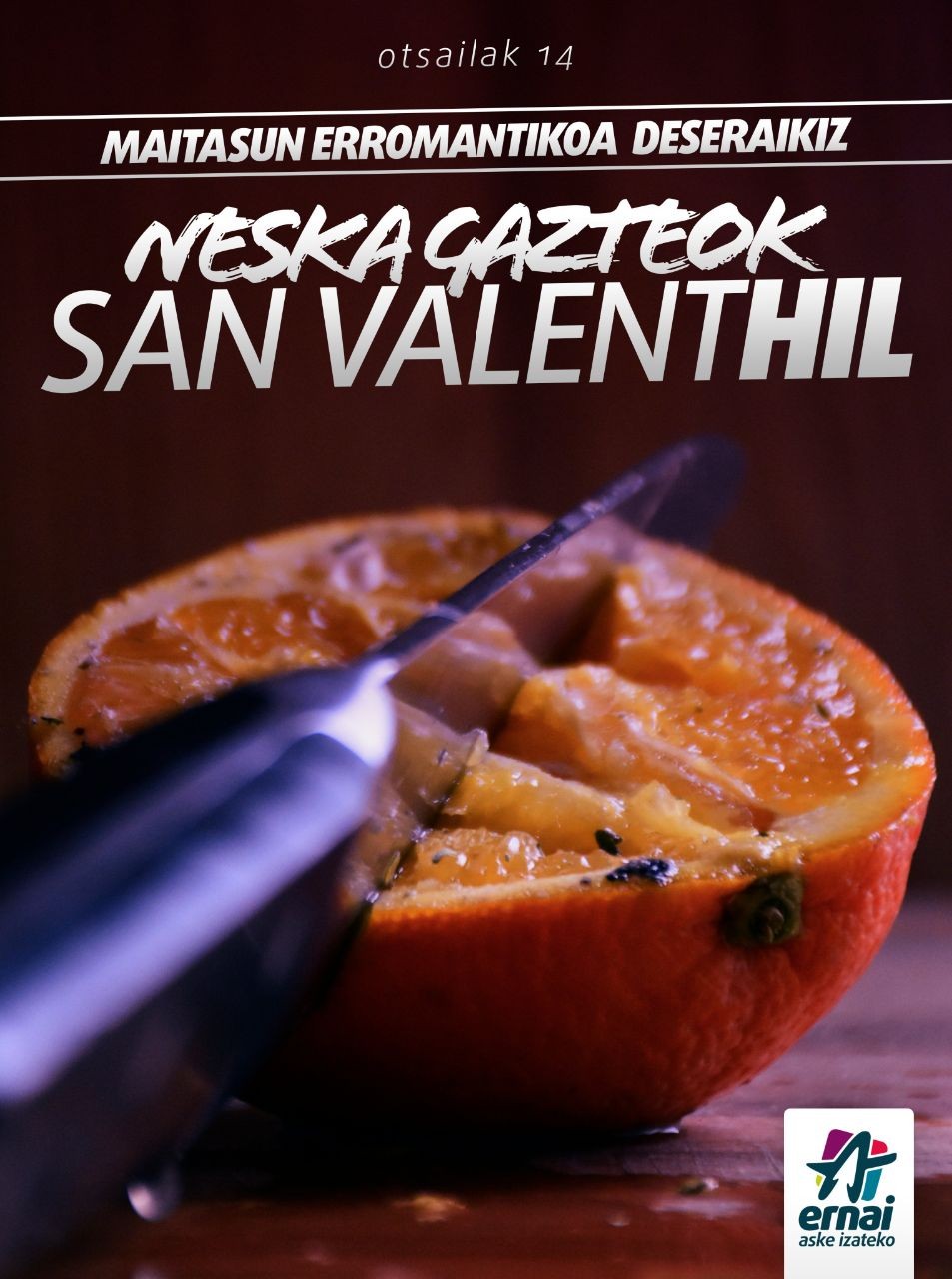 Azpeitiko Ernaik, San ValentHil! 