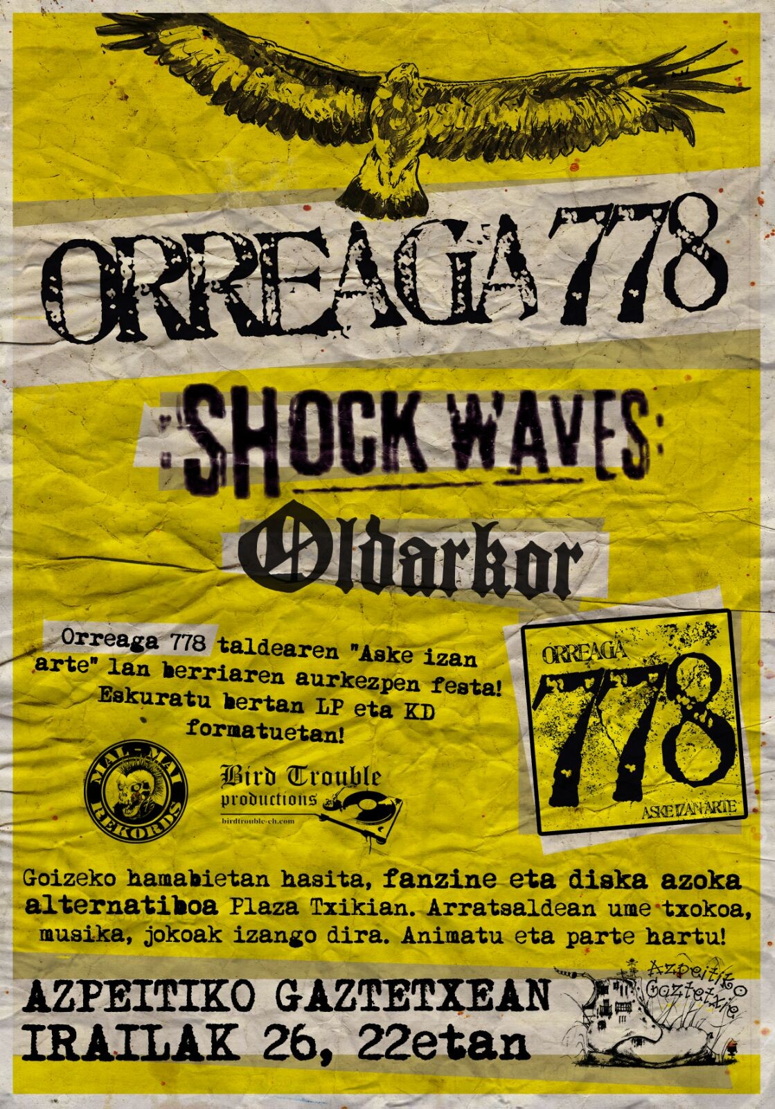Orreaga 778 taldeak 'Aske izan arte' diskoa aurkeztuko du hilaren 26an Gaztetxean