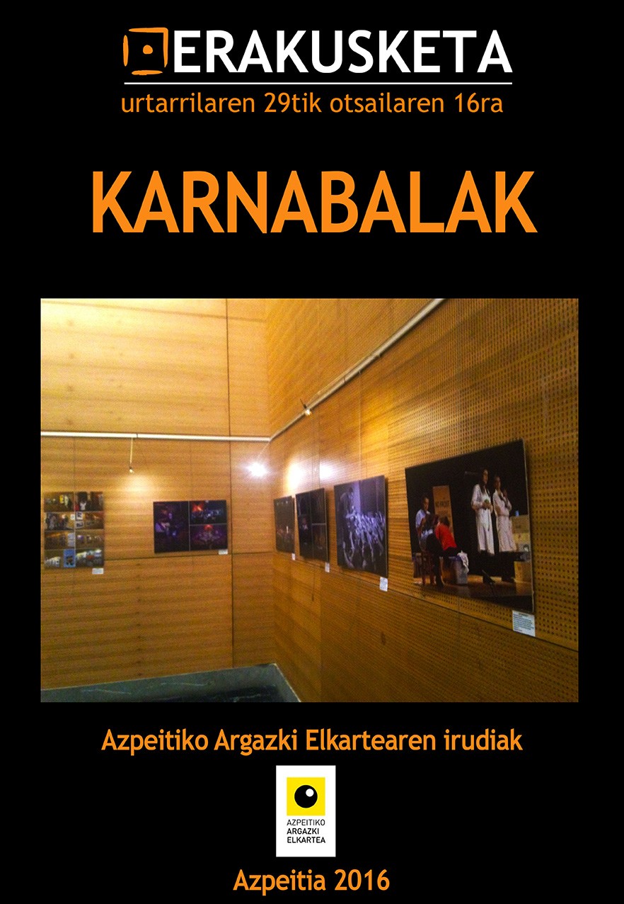 Karnabaletako argazkien erakusketa Sanagustinen