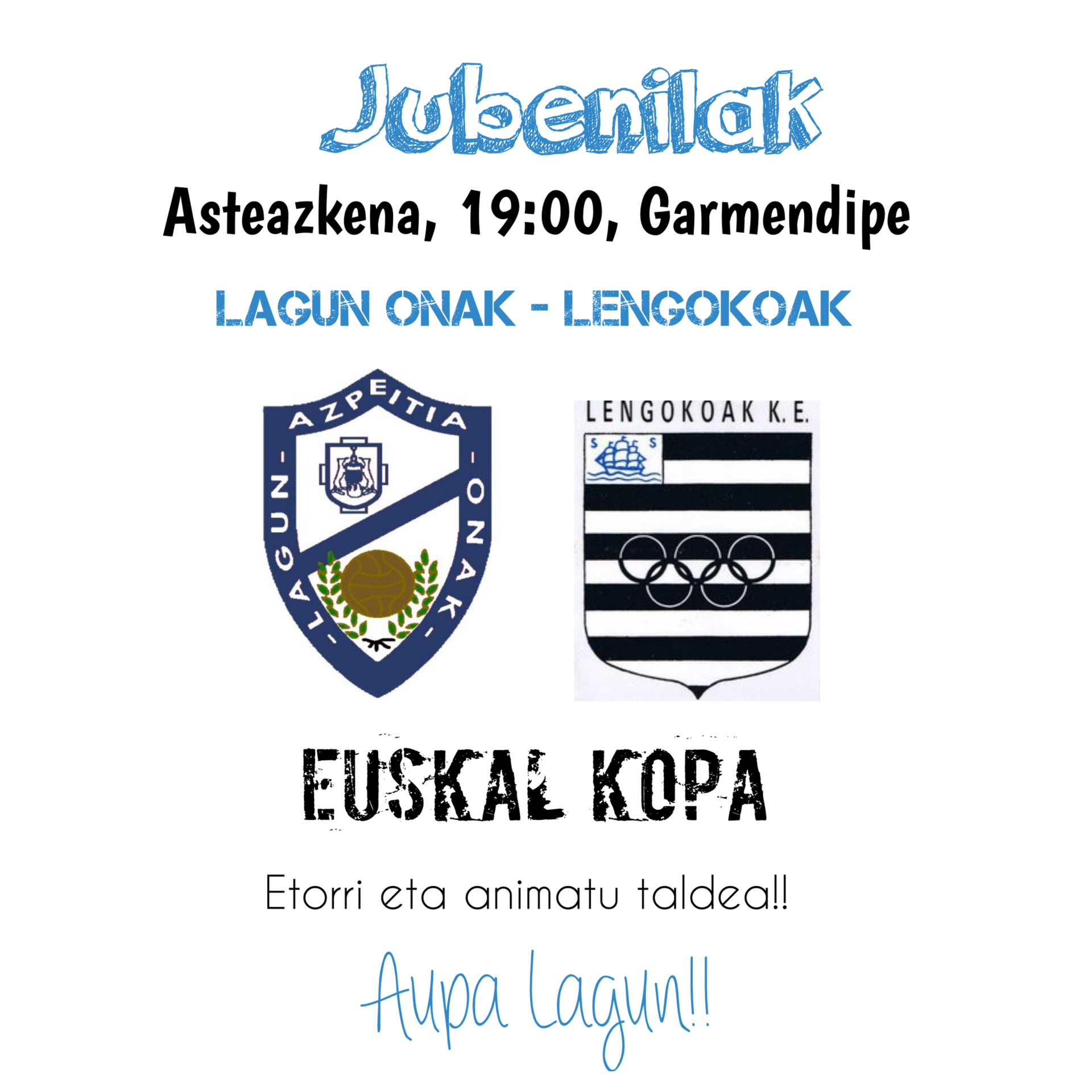 Lagun Onakeko jubenilak Euskal Kopan hurrengo fasera pasatzeko aukerekin