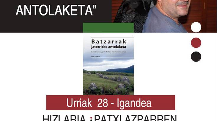 Hitzaldia: 'Batzarrak jatorriko antolaketa'