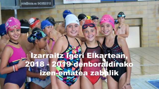 2018-2019 denboraldirako izen-ematea zabaldu du Izarraitz igeri elkarteak