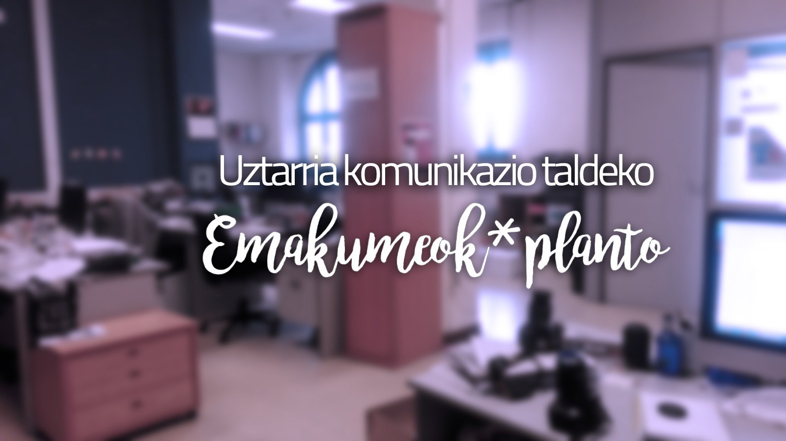 Uztarria Komunikazio Taldeko emakumeok greba egingo dugu bihar