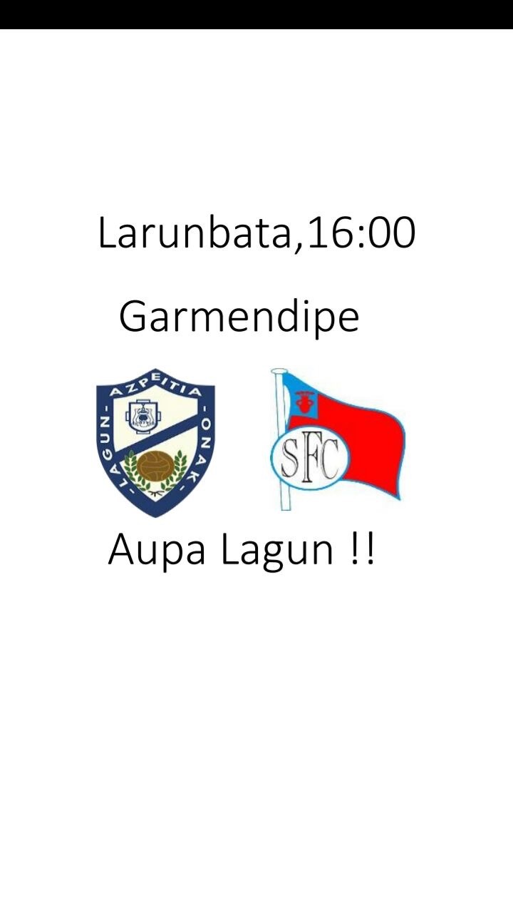 Lagun Onak-Santutxu, Hirugarren Mailako neurketa garrantzitsua zapatuan Garmendipen