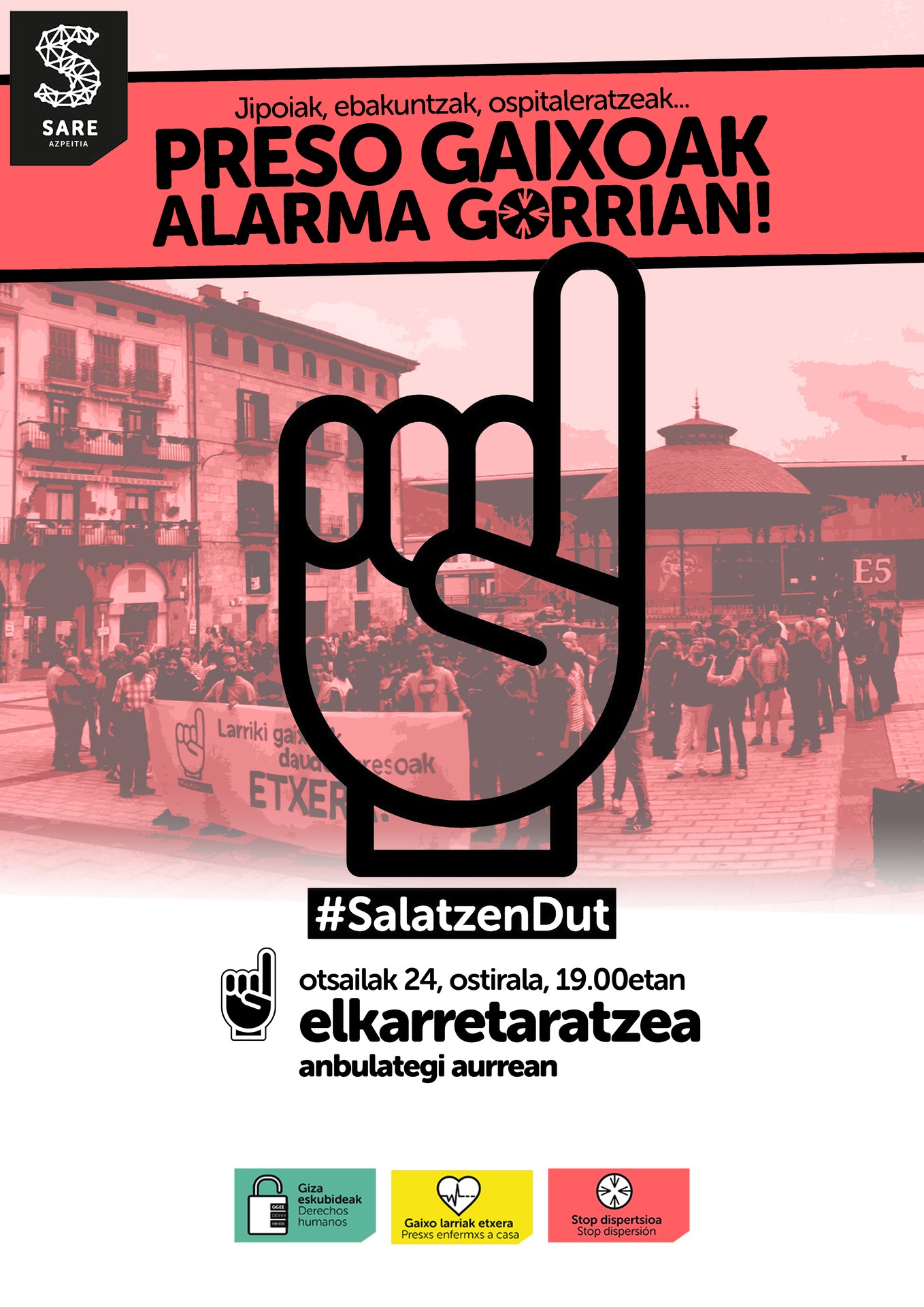 Azpeitiko Sarek preso gaixoen askatasuna eskatzeko ostiralean egingo den elkarretaratzean parte hartzeko deia egin du