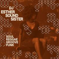DJ Esther Sound System