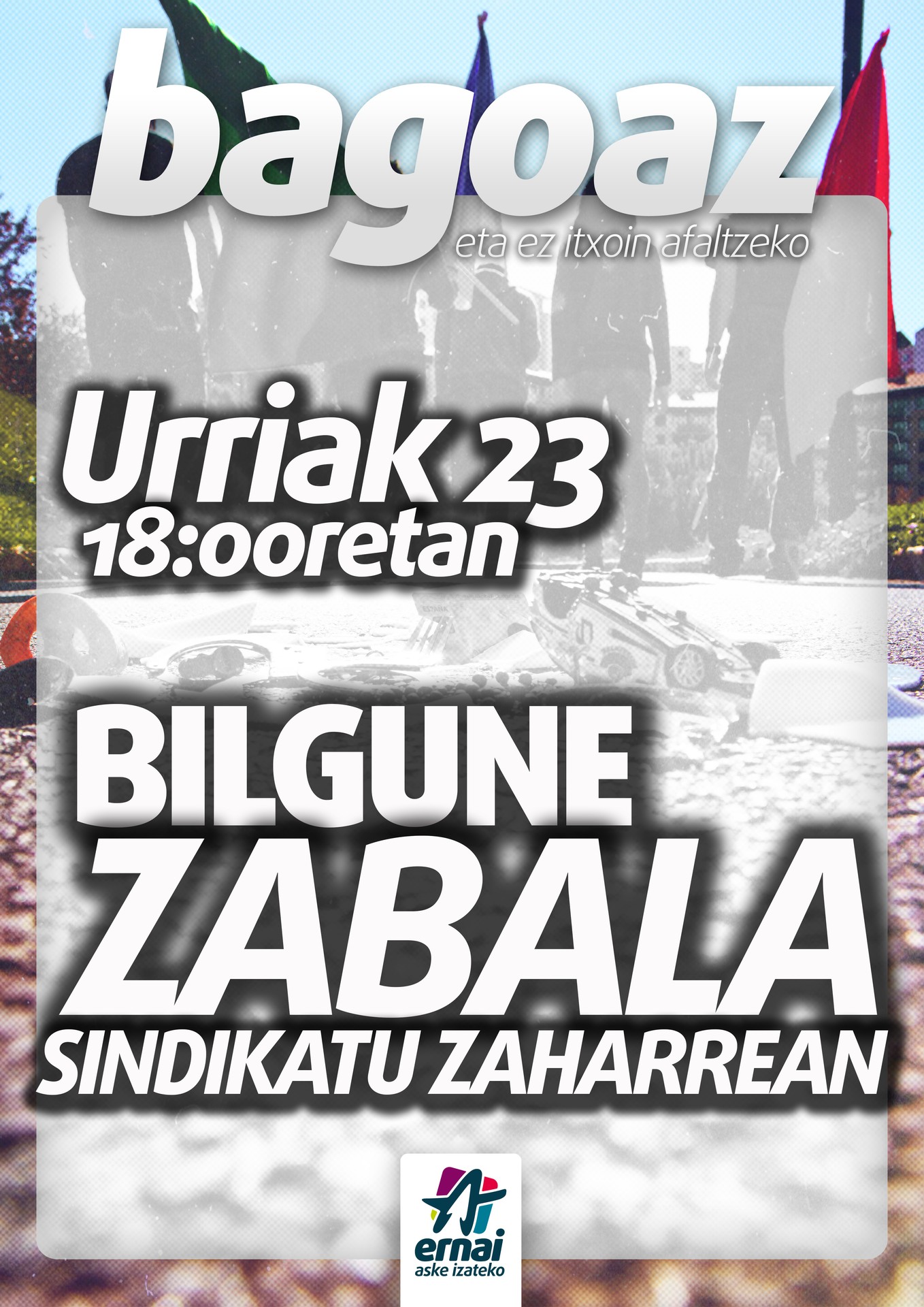 Ernaik batzar zabala egingo du ostiralean, Sindikatu Zaharrean