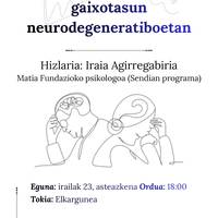 Hitzaldia: 'Zaintzaileen emozioak gaixotasun neurodegeneratiboetan'