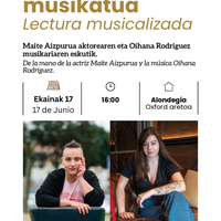Irakurketa musikatua: Maite Aizpurua eta Oihana Rodriguez
