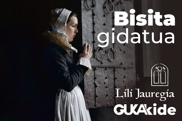 Lili jauregia ezagutzeko bisita gidatua Gukakideentzat