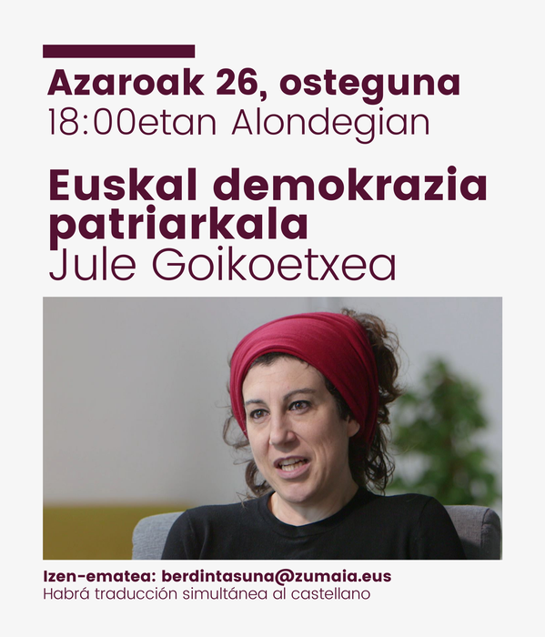Aurkezpena: 'Euskal demokrazia patriarkala'