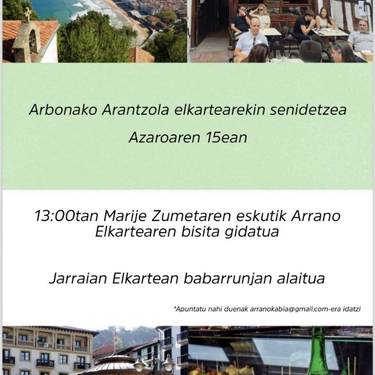 Senidetzea: Arbonako Arantzola elkartearekin