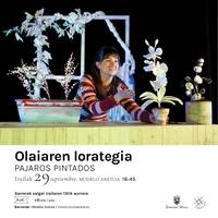 'Olaiaren lorategia' ikuskizuna