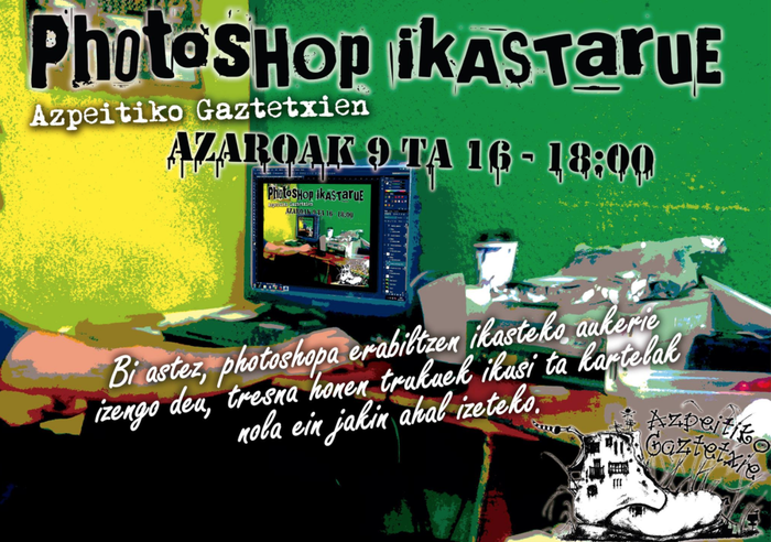 Photoshop ikastaroa eskainiko dute ostegunean Azpeitiko Gaztetxean