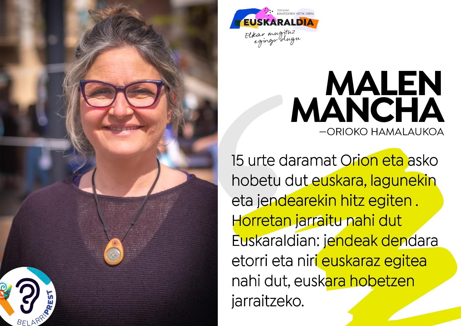 Orioko hamalaukoa: Malen Mancha