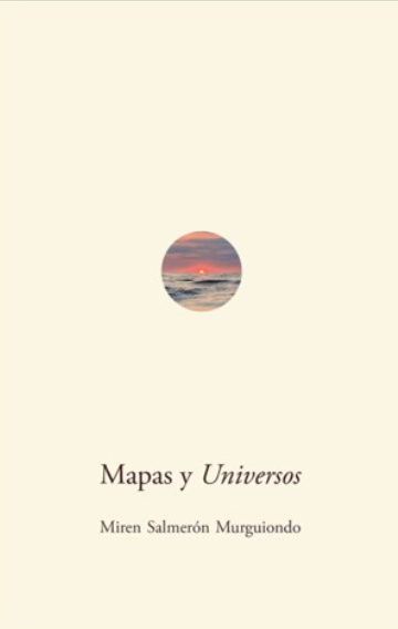 Aurkezpena: 'Mapas y universos' liburu aurkezpena
