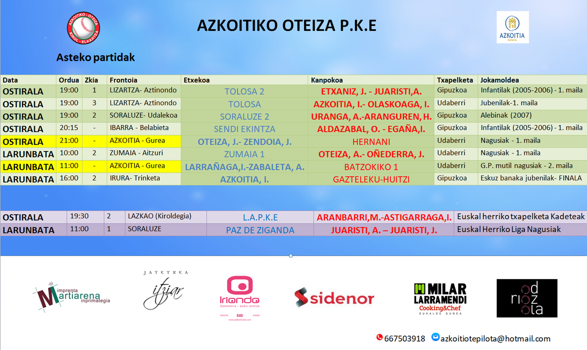 Ostiraleko eta zapatuko pilota partidak