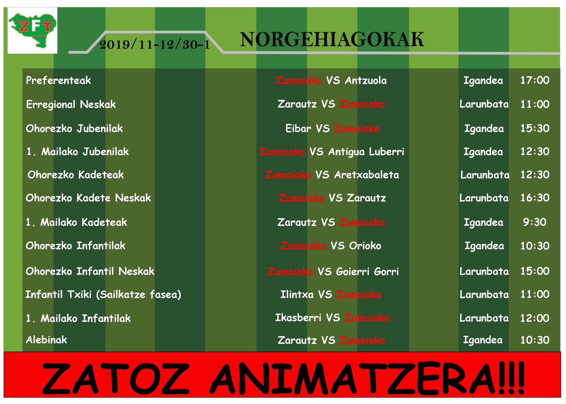Zumaiakoko preferenteek igandean jokatuko dute Aita Marin eta ohorezko erregionaleko neskek larunbat goizean jokatuko dute Zarautzen