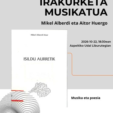 Irakurketa musikatua Mikel Alberdi eta Aitor Huergoren eskutik