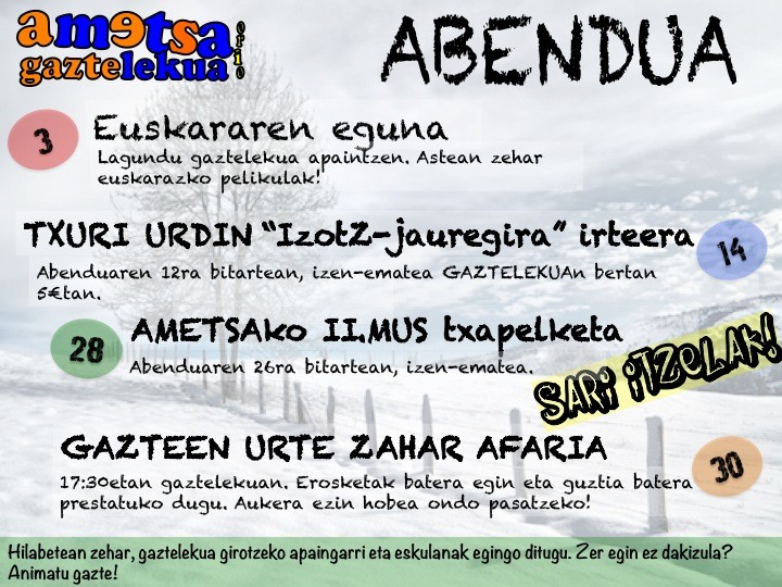 Abenduan, gaztelekuan ez da aspertzeko denborarik 