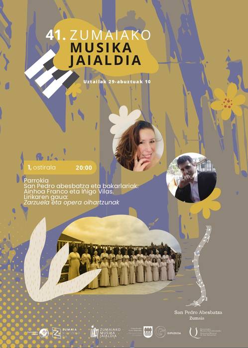 41. Zumaiako Musika Jaialdia: San Pedro Abesbatza eta bakarlariak: 'Lirikaren gaua'