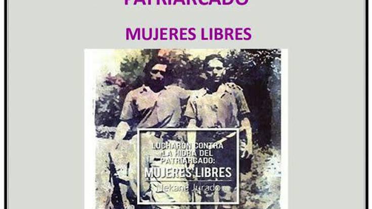 'Lucharon contra la hidra del patriarcado: mujeres libres' liburuaren aurkezpena