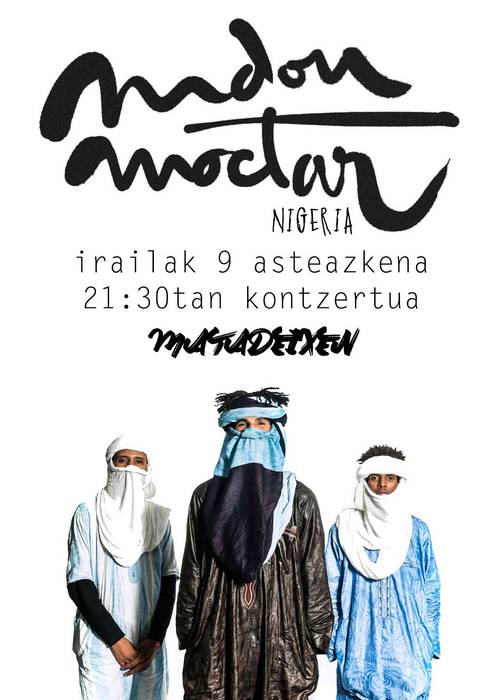 [AZKEN ORDUKOA: BERTAN BEHERA GELDITU DA] Mdou Moctar taldearen kontzertua, Matadeixen
