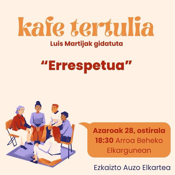 Kafe tertulia: 'Errespetua'