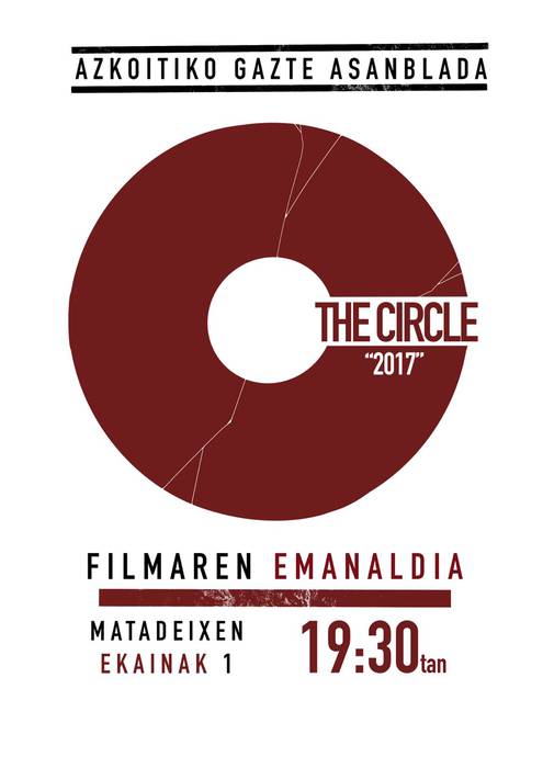 'The Circle' filmaren emanaldia
