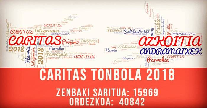 Azkoitiko Caritasen tonbolako zozketak badu zenbaki sariduna