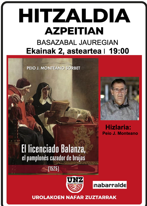 Hitzaldia: 'El licenciado Balanza, el pamplonés cazador de brujas'