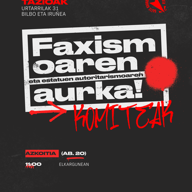 Komitea: Faxismoaren eta estatuen autoritarismoaren aurkako lehen komitea