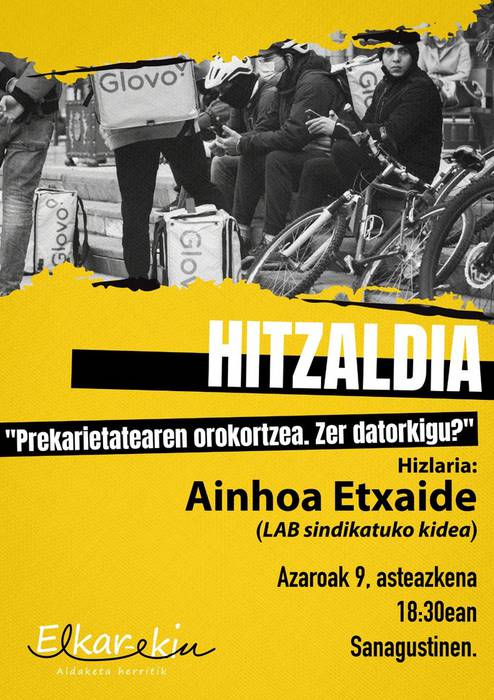 Hitzaldia: 'Prekarietatearen orokortzea. Zer datorkigu?'