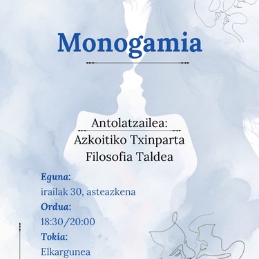 Txinparta taldearen saioa: 'Monogamia'
