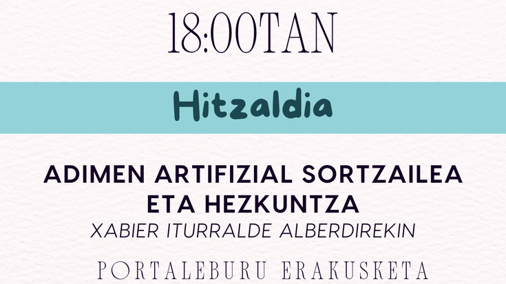 Hitzaldia: 'Adimen artifizial sortzailea eta hezkuntza'