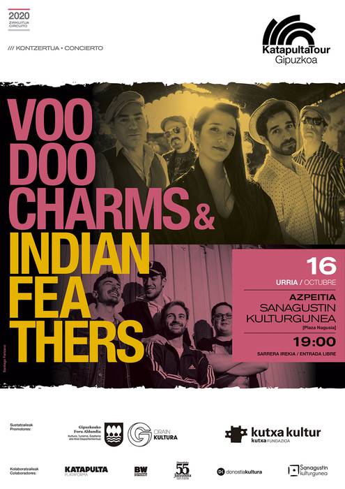 Katapulta Tour: Voodoo Charms eta Indian Feathers