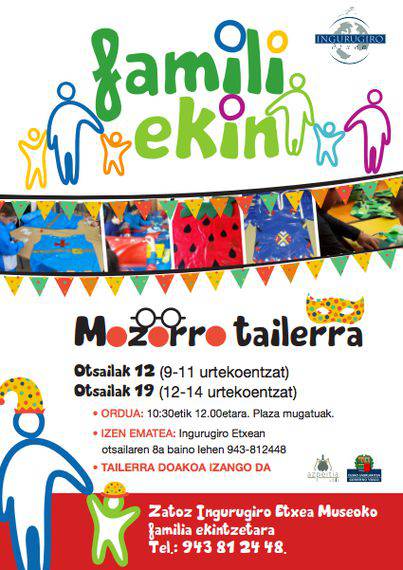 Inauterietarako mozorro tailerra antolatu du Ingurugiro Etxea museoak