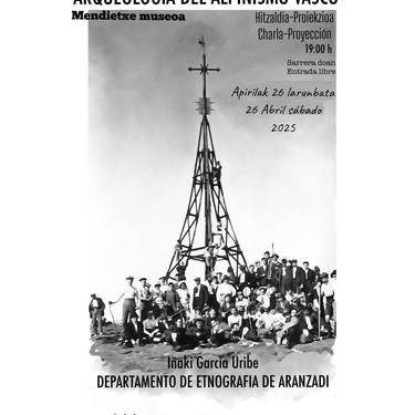 Hitzaldia-proiekzioa: 'Euskal alpinismoaren arkeologia'