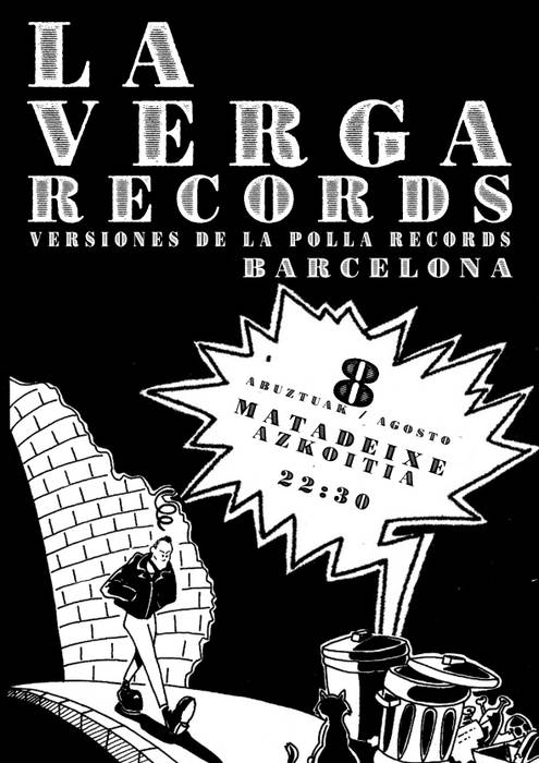 La Verga Records taldearen kontzertua