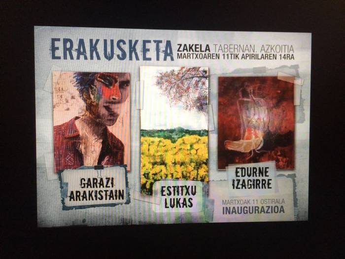 Garazi Arakistain, Estitxu Lukas eta Edurne Izagirreren erakusketak Zakela tabernan