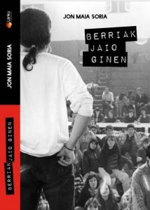 'Berriak jaio ginen' liburua aurkeztuko du Jon Maiak, ostegunean, Donostian