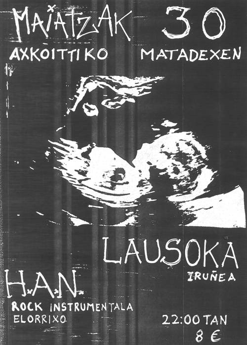 Kontzertuak: Han eta Lausoka taldeak