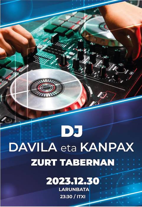 Dj Davila eta Dj Kanpax